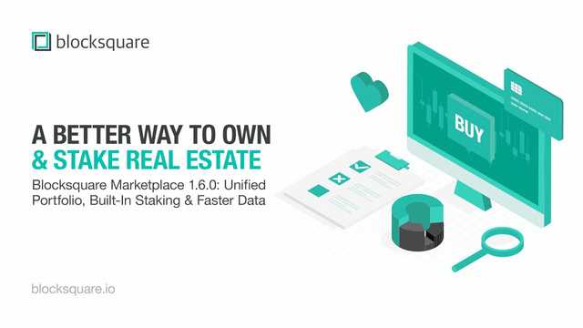 Blocksquare Marketplace 1.6.0 Is Live: Unified Portfolio, Built In ...